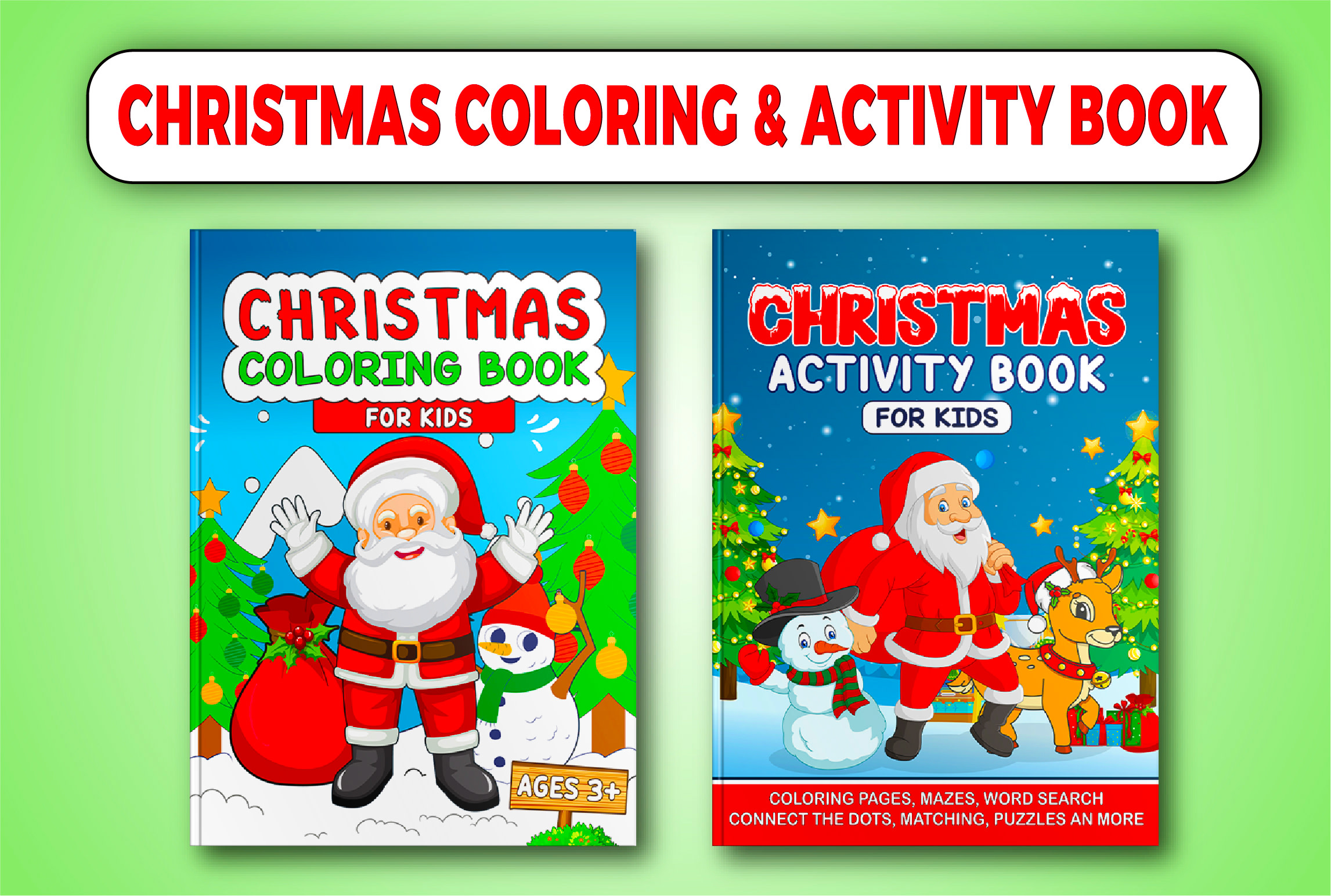 Christmas Activity Book for Kids ages 4-8: A fun Workbook for Christmas  Holiday - Drawing, Coloring, Tracing Mazes, Dot to Dot Puzzles, Word  Search, I (Paperback)