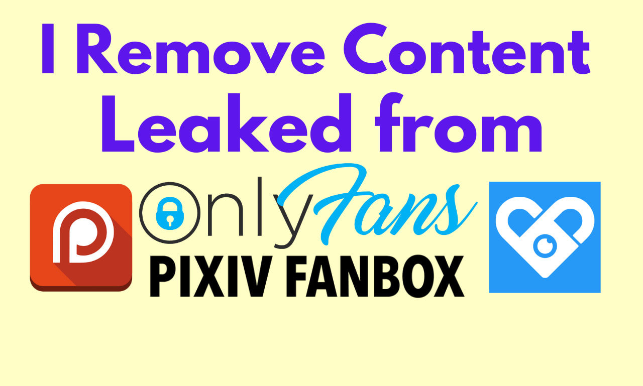 Remove leaked onlyfans content from google and websites under dmca