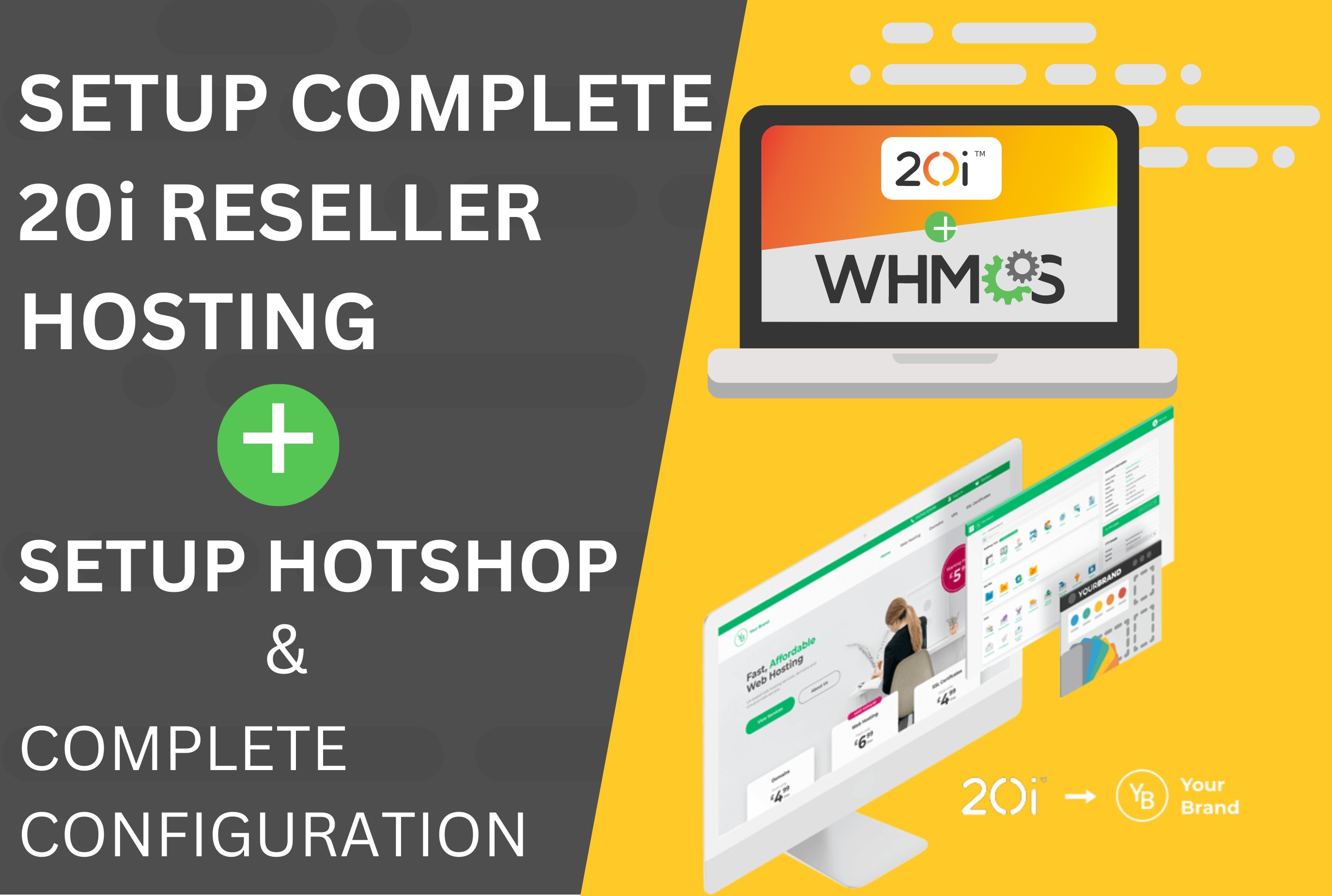 Setup 20i reseller hosting business using whmcs or hostshop by Hostdaddy