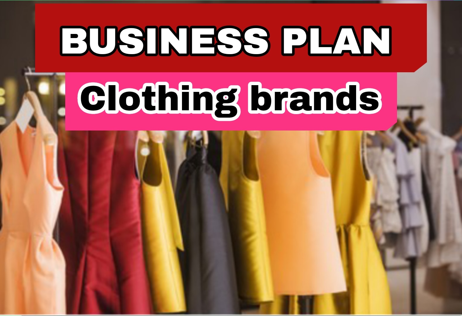 Business sale clothing brands