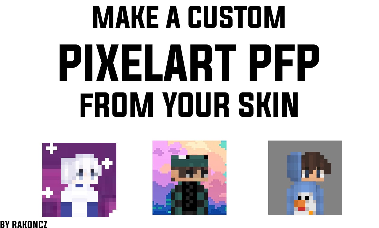 Make your minecraft skin as a pixelart pfp by Twhyam