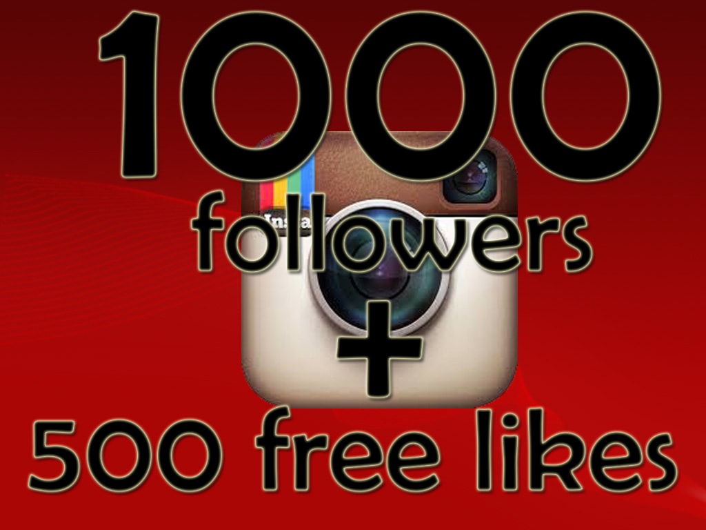 i will 1000 fast hq instagram followers plus 500 free pictures likes with in 24h - 1000 free followers on instagram real