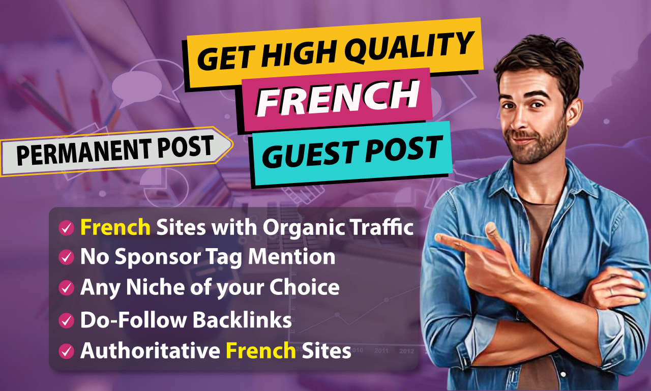 Publish french guest post on high da french sites by Smcbacklinkspro |  Fiverr
