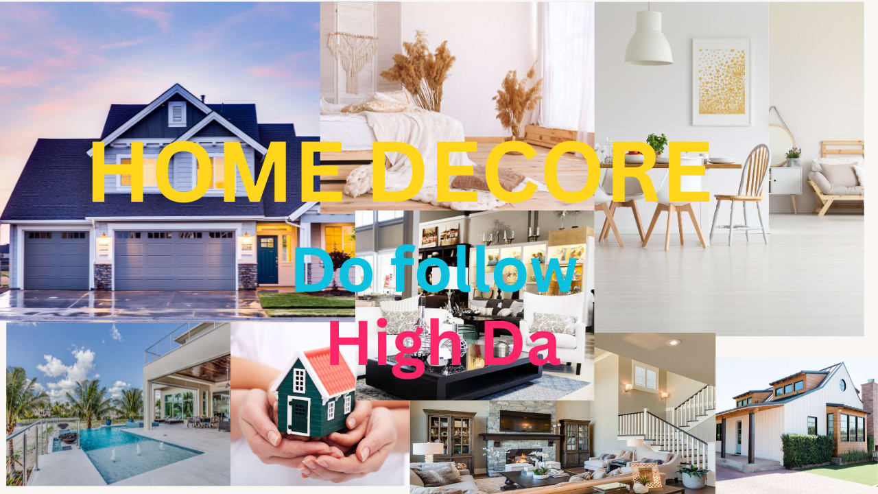 Publish home décor guest post niche with high da do follow by ...