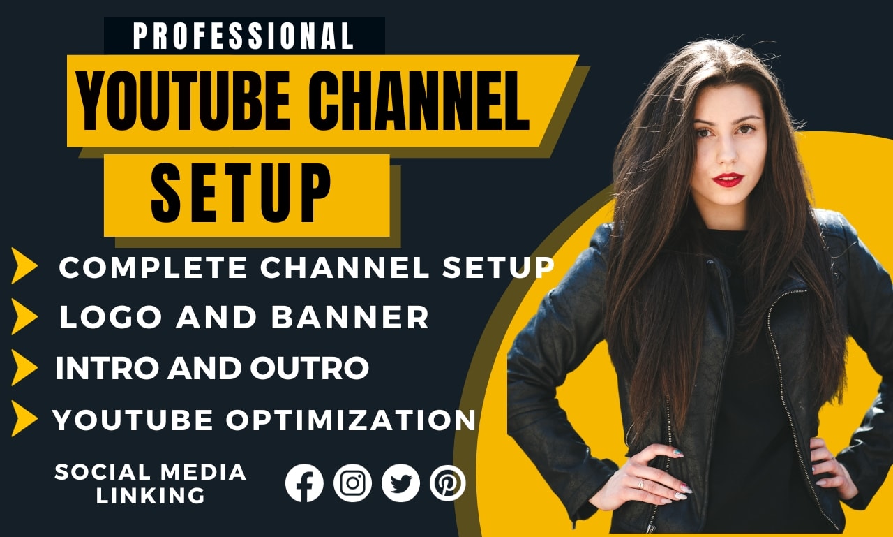 Create and Setup YouTube Channel