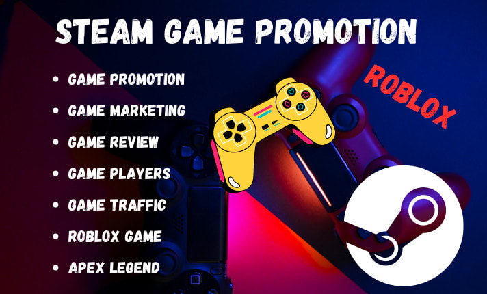 Do steam game promotion,roblox game pc game online game to active audience  by Germinospro