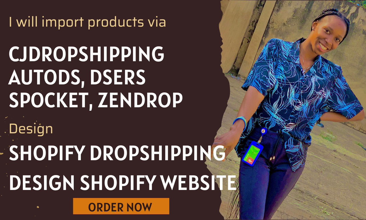 Create shopify dropshipping store, import via autods cjdropship spocket,  zendrop by Webb_sparkk
