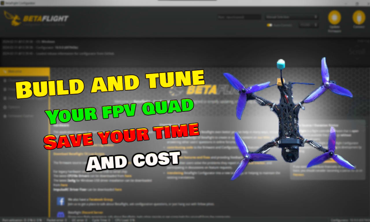 help configuring troubleshooting and building any fpv drone