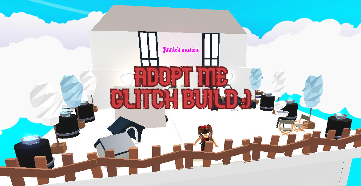 build you an adopt me glitch build house