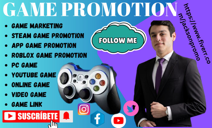 I will do game marketing, steam game, Roblox game, pc game