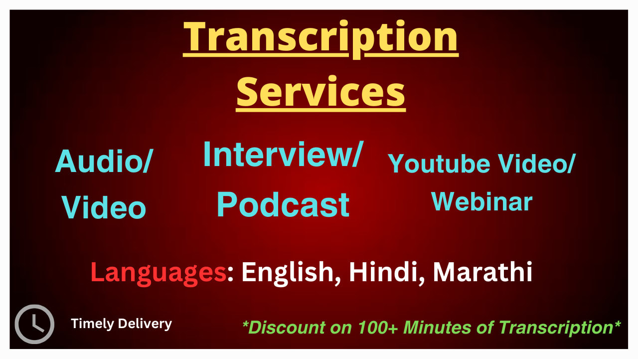 transcribe audio and video transcriptions in english, hindi and marathi