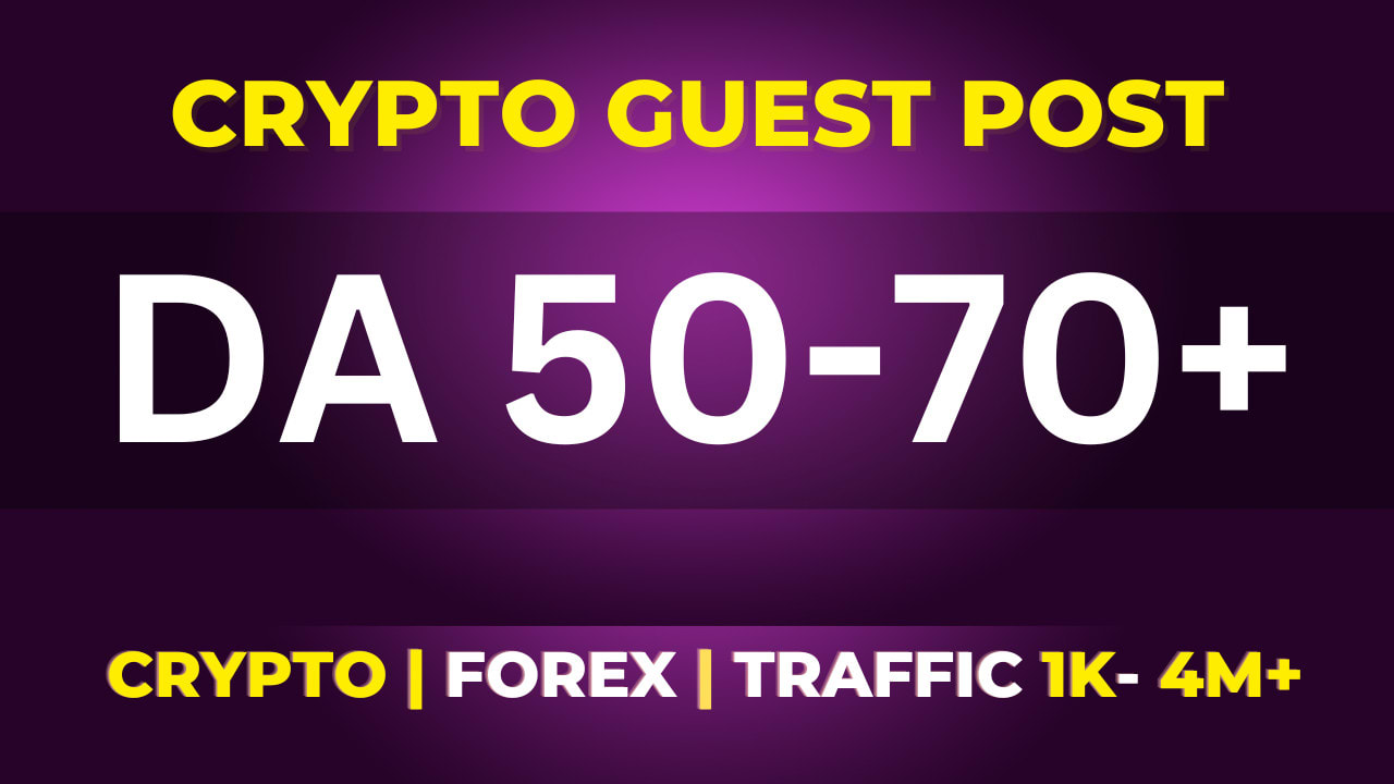 Do crypto guest post forex guest posting service seo guest posts by  Dofollow_gp | Fiverr