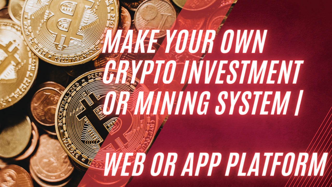 Crie um site de investimento em criptomoedas, depósito de membros e  plataforma de lucro