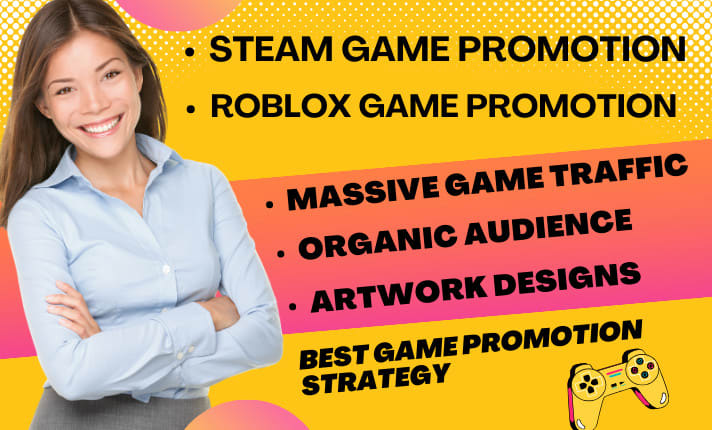 Do steam game promotion, roblox game pc game online game to active audience  by Jacksonpromo