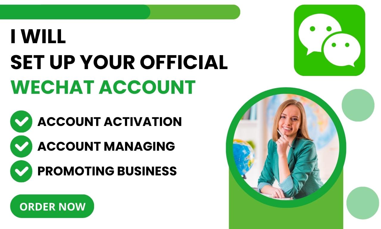 Create an official wechat account for your business by Yahyasolutions |  Fiverr