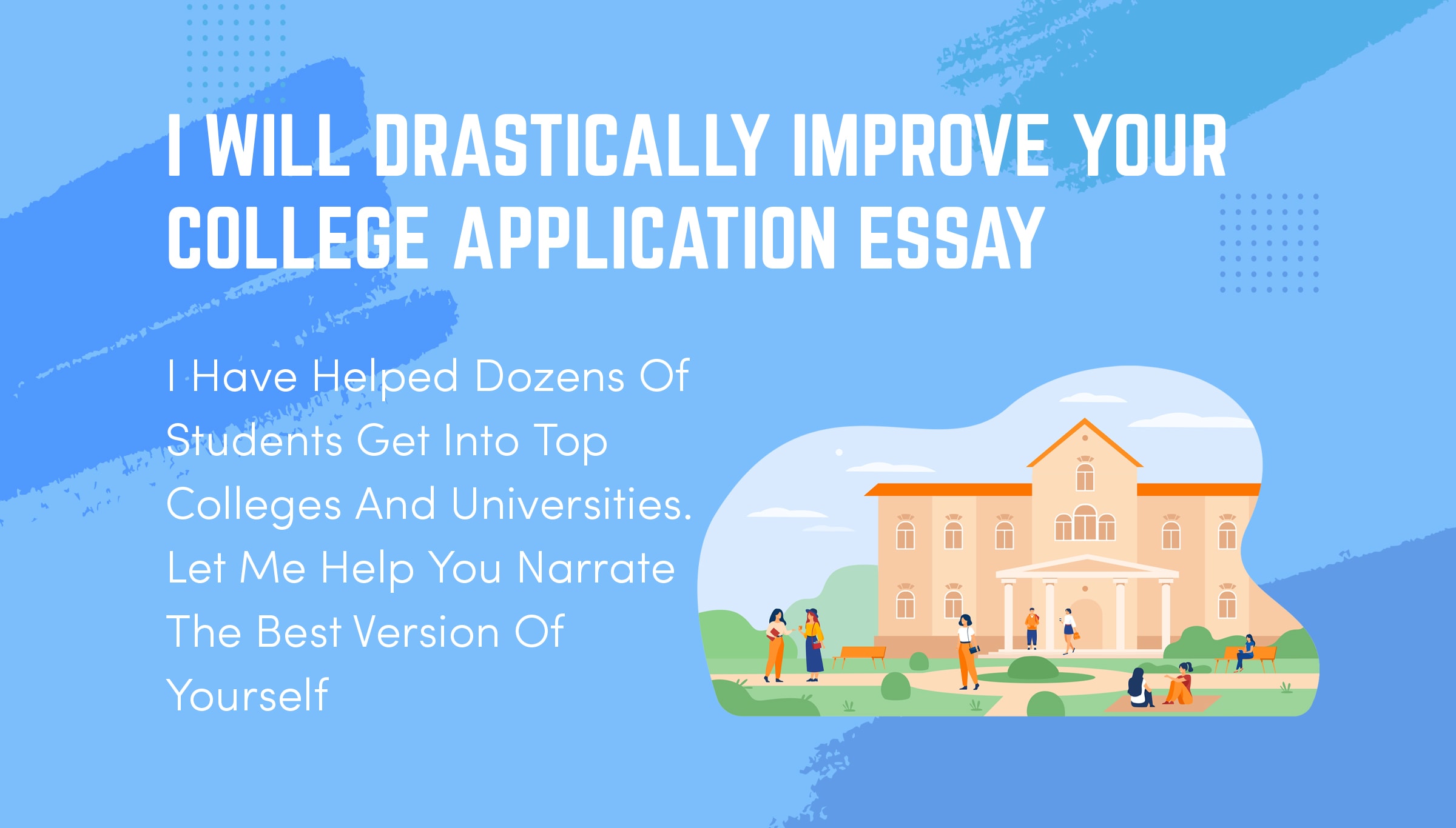 Best Admissions Essay Help: Write My Essays Today