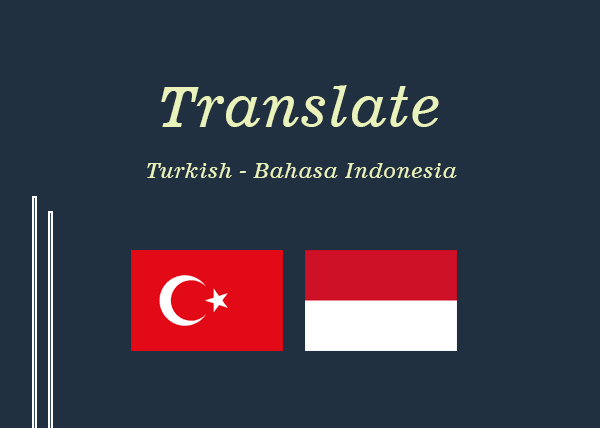 Translate Turkish To Bahasa Indonesia By Lutfia1313 Fiverr