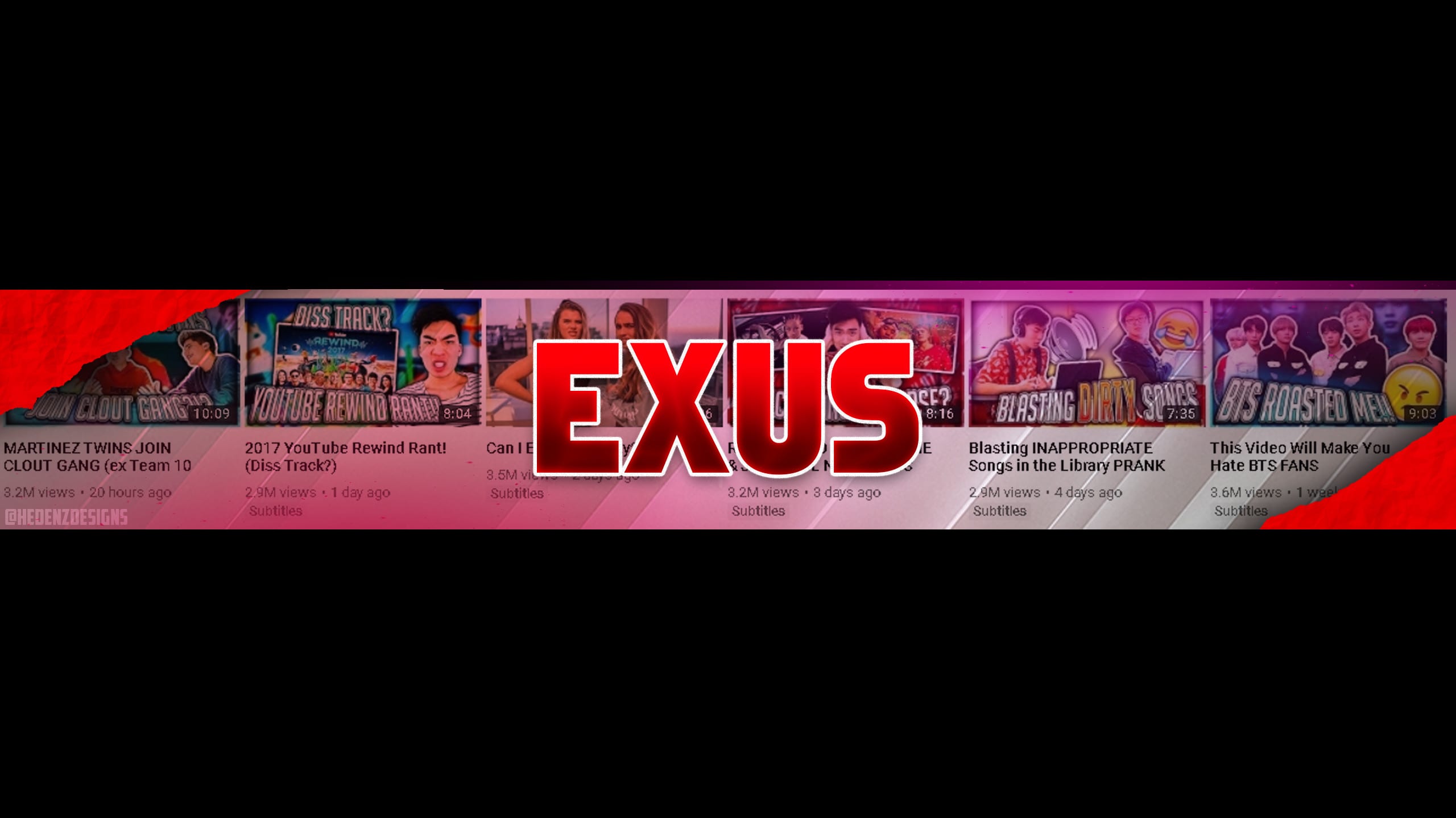 Make You A Dope Youtube Banner By Hedenz