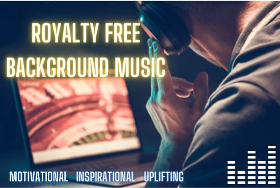 Provide background music motivational and inspirational by Hitapaudio |  Fiverr