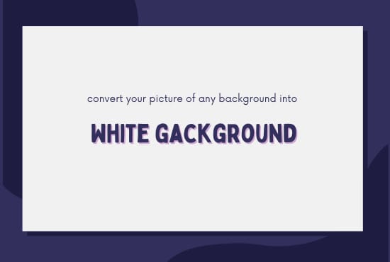 Convert your picture into white background picture by Websolutionws | Fiverr