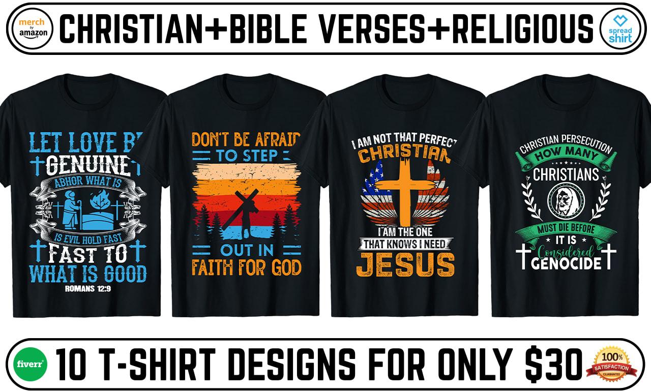 Do custom christian t shirts design or religious bulk t shirt designs by