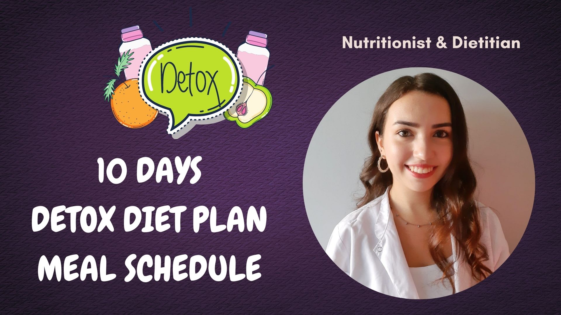 write 10 days detox diet plan