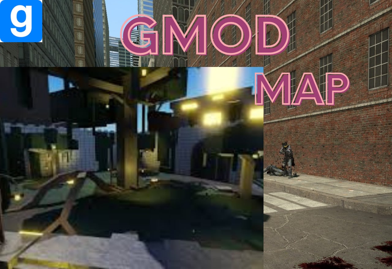 Custom Maps and Mods for Garry's Mod 