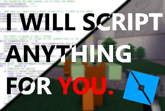 Script Anything For You On Roblox By Legosweat - script anything for you in roblox studio