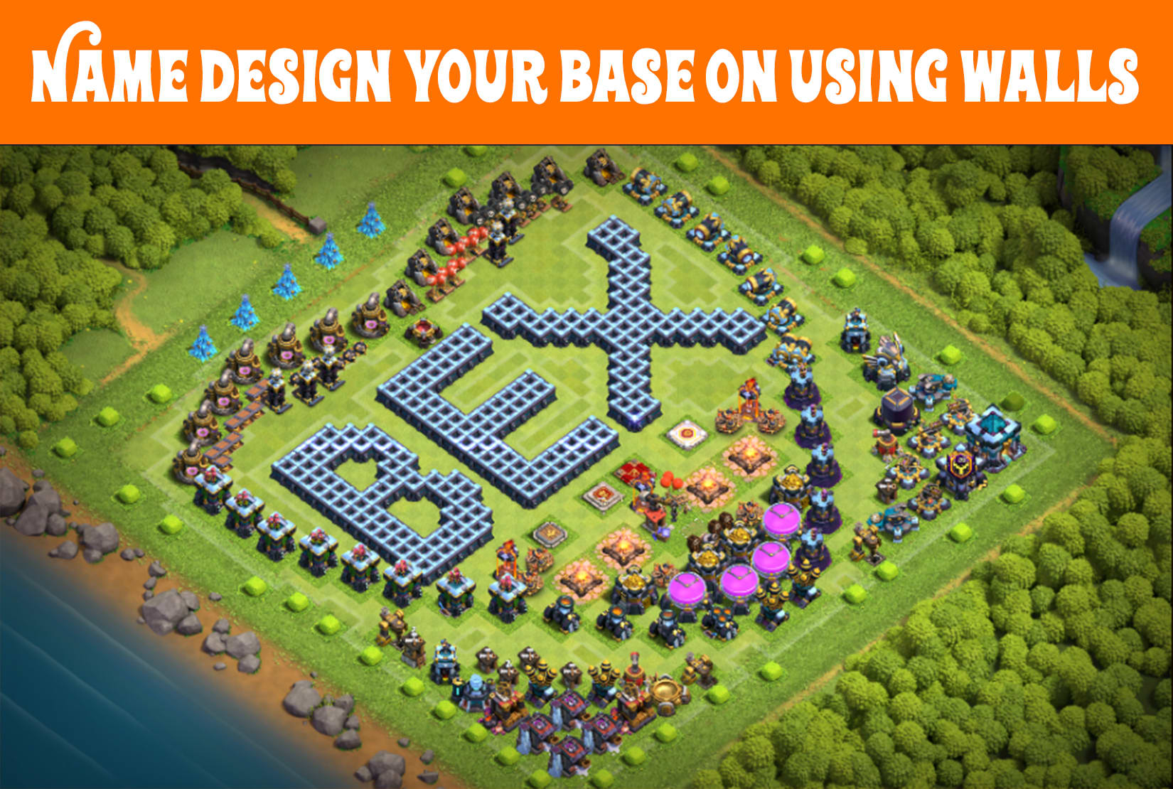 Design your name in clash of clans base using walls by Ravenz_ | Fiverr