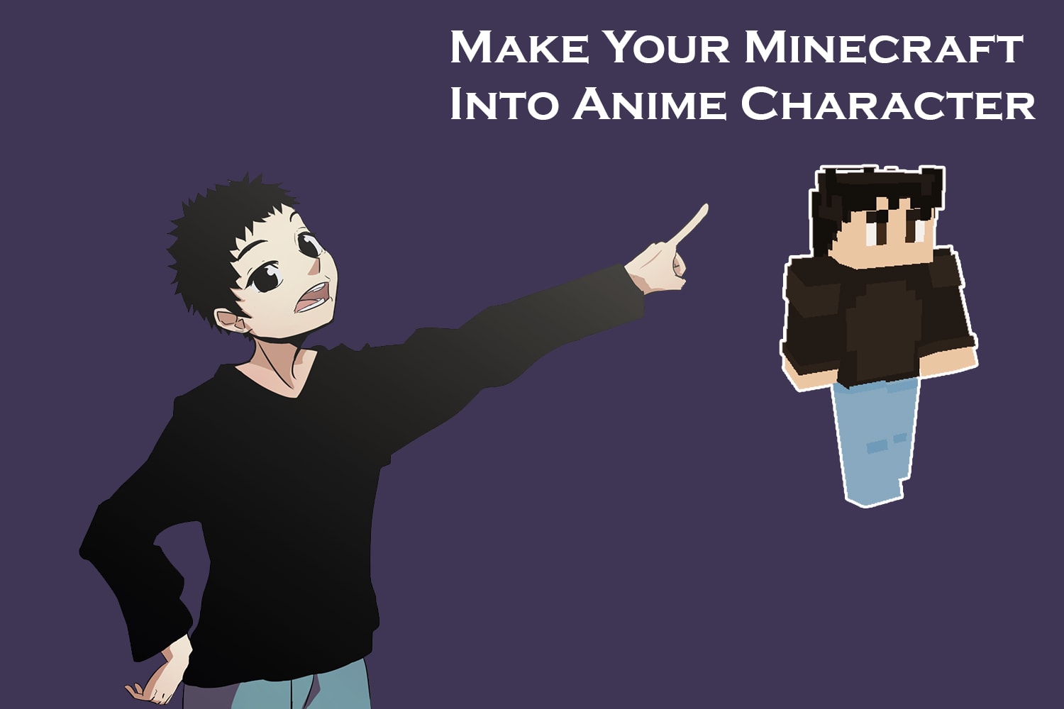 Draw your minecraft skin, roblox avatar into anime style by