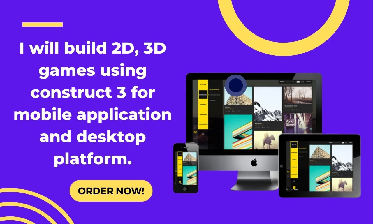 Build 2d, 3d game using construct 3 for mobile application and desktop  platform by Davepena1 | Fiverr