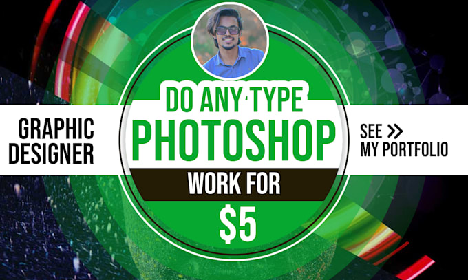 do any photoshop editing fast