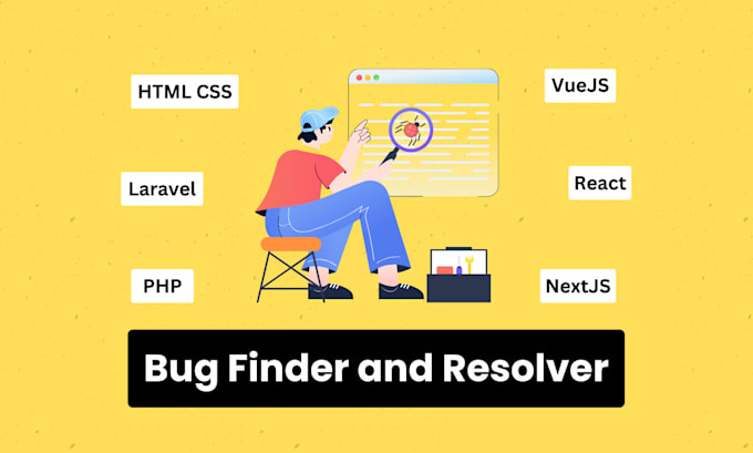 fix frontend and backend bugs in PHP, laravel, vuejs, reactjs, nextjs