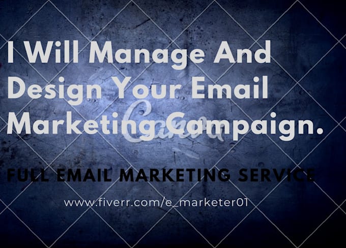 effectively manage your email marketing and campaign