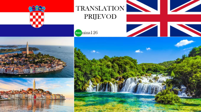 Translate english to croatian and croatian to english by Ninas126 | Fiverr