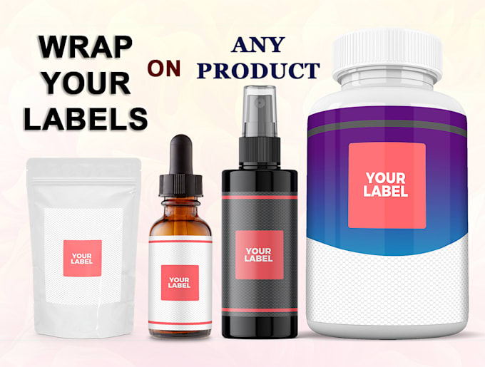 design 3d mockup or wrap your label on any bottle, jar, tube, cans, pouch