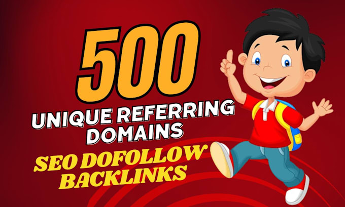500 unique referring domains blog comment backlinks high da