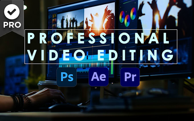 do professional video editing and post production