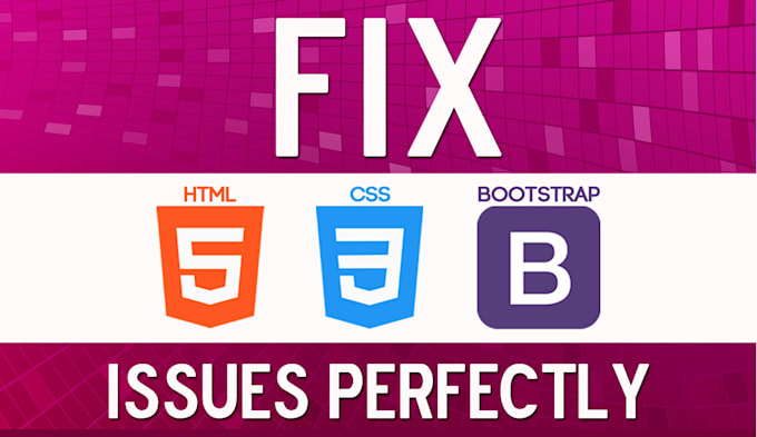 Fix Html Css Issues Fix Bootstrap And Responsive Issues By Manikhanwoo Fix Html Css Issues Fix Bootstrap And Responsive Issues By Manikhanwoo