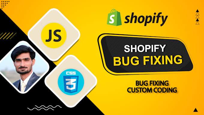 do shopify bug fixing and shopify custom coding