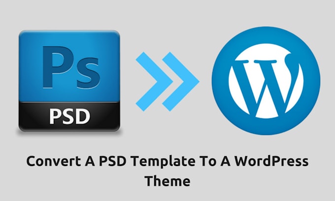 convert PSD template to wordpress website