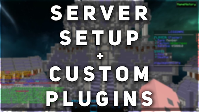 Setup your minecraft server by Azorohh | Fiverr