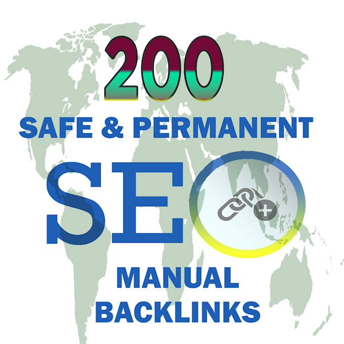 do 200 safe and permanent manual seo backlink