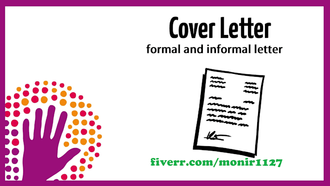 write formal, informal letter, cover letter or linkedin page