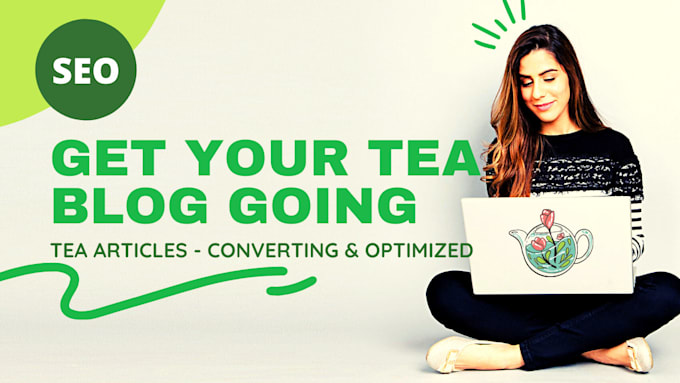 write articles on tea
