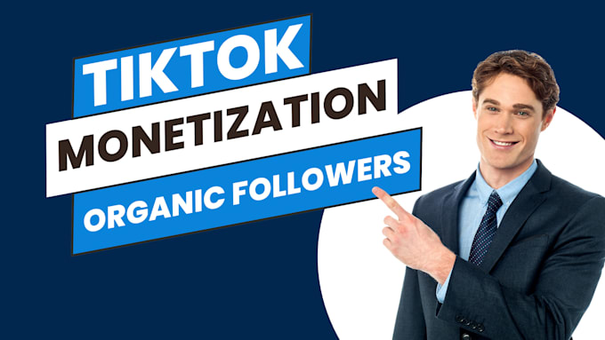 manage tiktok promotion, grow tiktok and tiktok monetization