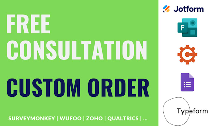 create forms in notion, jotform, typeform, cognito forms, google forms, etc