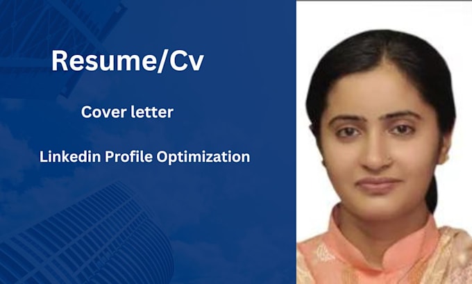 write or edit resume,cv,cover letter and linkedin profile