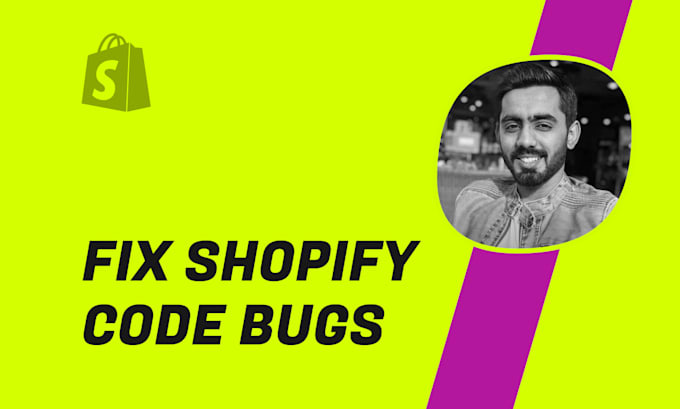 fix shopify code bugs and do shopify theme design customization