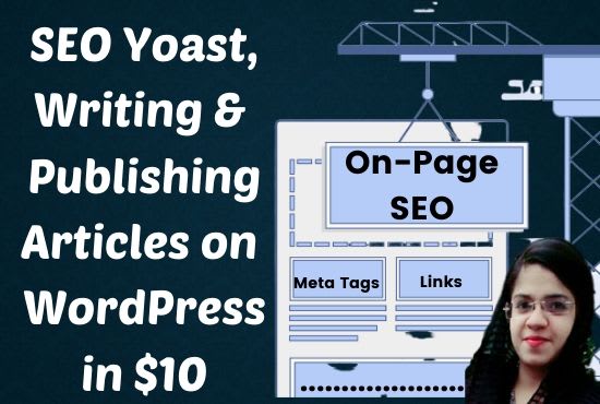 do yoast on page SEO and write articles on wordpress website